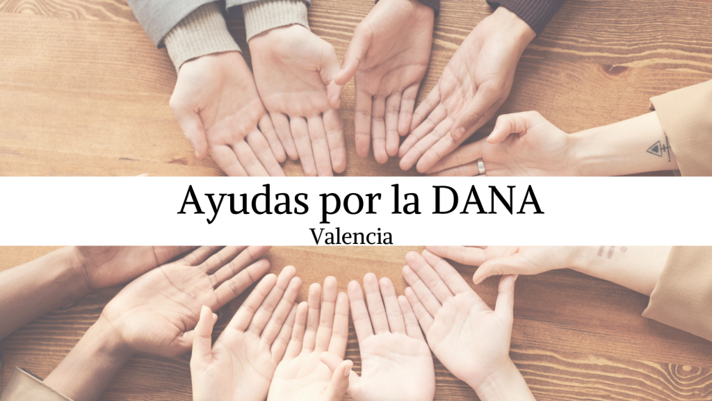 Ayudas por la DANA en Valencia